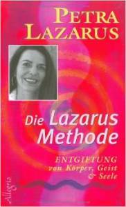 Die Lazarus-Methode