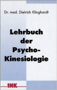 Lehrbuch der Psycho-Kinesiologie