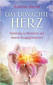 Das erwachte Herz
